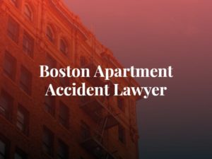 boston apartment injury lawyer